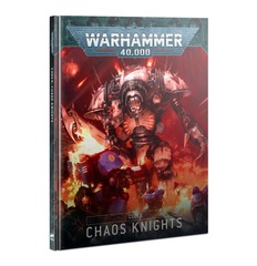 Games Workshop Codex Chaos Knights (2022)